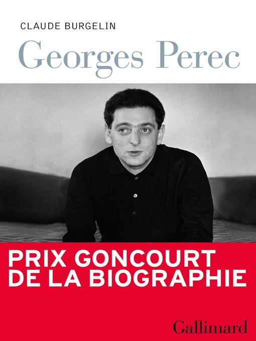 Title details for Georges Perec by Claude Burgelin - Available